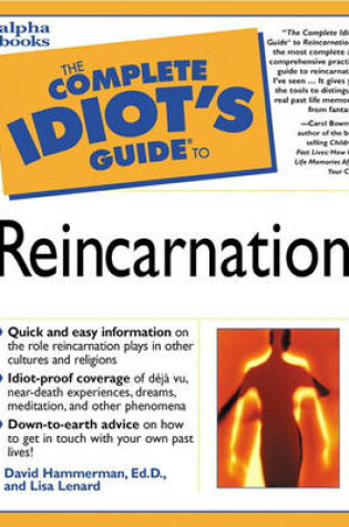 Cover of The Complete Idiot's Guide to Reincarnation