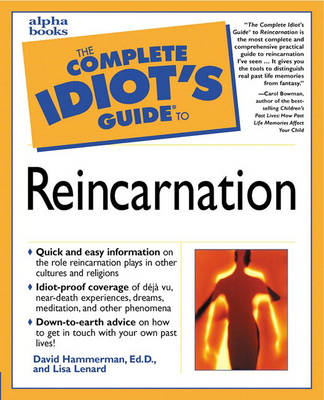 Book cover for The Complete Idiot's Guide to Reincarnation