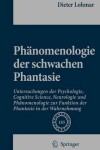 Book cover for Phanomenologie Der Schwachen Phantasie