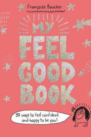 Cover of My Feel Good Book