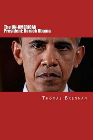 Cover of The UN-AMERICAN President