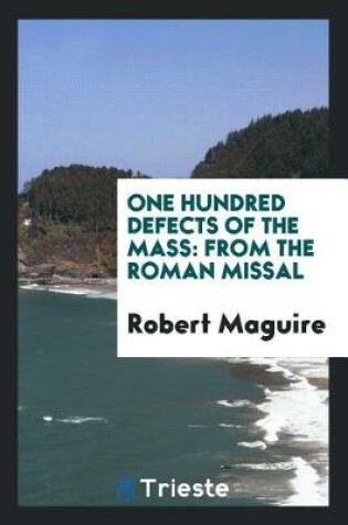 Cover of One Hundred Defects of the Mass