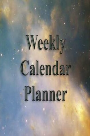Cover of Weekly Calendar Planner - 70 Weeks - (8.5 X 11) - Nebula