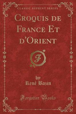 Book cover for Croquis de France Et d'Orient (Classic Reprint)