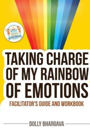 Cover of Taking CHARGE of My Rainbow of Emotions