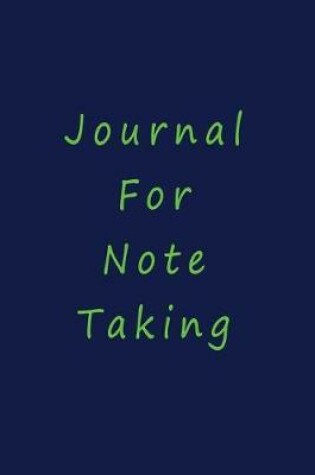 Cover of Journal For Note Taking