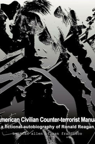 Cover of American Civilian Counter-terrorist Manual