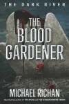 Book cover for The Blood Gardener