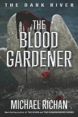 Cover of The Blood Gardener