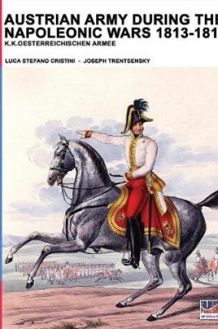 Cover of Austrian army during the Napoleonic wars 1813-1818