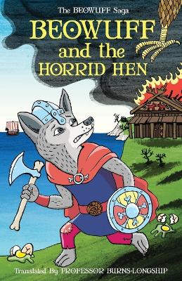 Book cover for Beowuff & the Horrid Hen