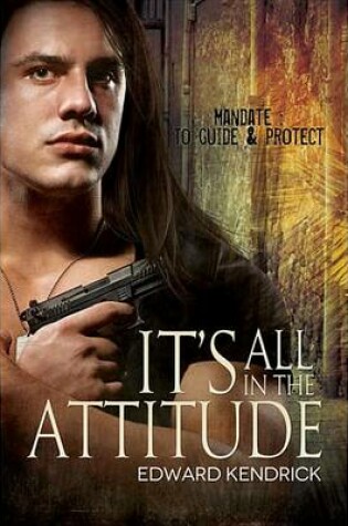 Cover of It's All in the Attitude (Mandate
