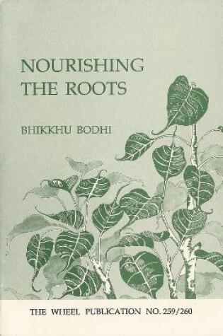 Cover of Nourishing the Roots