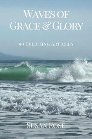 Cover of Waves of Grace & Glory