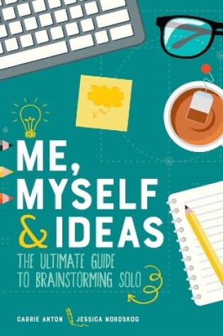 Cover of Me, Myself & Ideas