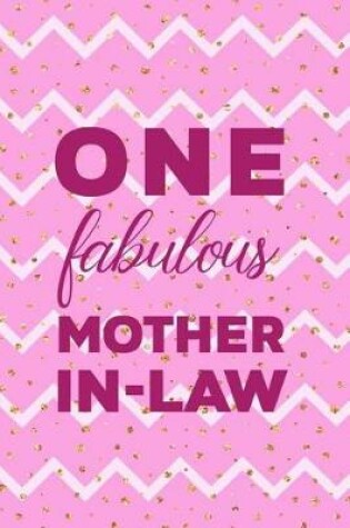 Cover of One Fabulous Mother In Law