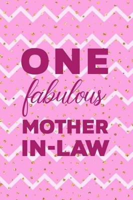 Book cover for One Fabulous Mother In Law