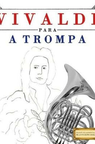 Cover of Vivaldi Para a Trompa