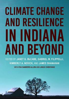 Cover of Climate Change and Resilience in Indiana and Beyond