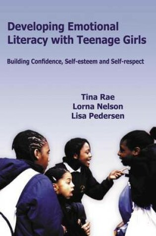 Cover of Developing Emotional Literacy with Teenage Girls