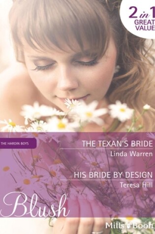 Cover of The Texan's Bride/His Bride By Design