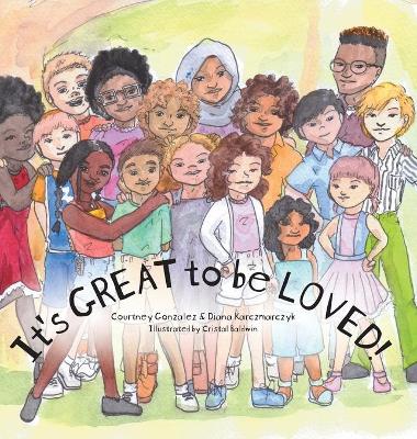 Book cover for It's GREAT to be LOVED!
