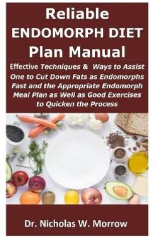 Cover of Reliable Endomorph Diet Plan Manual