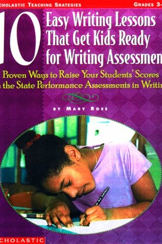 Cover of 10 Easy Writing Lessons That Get Kids Ready for Standardized Tests