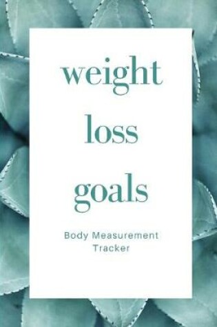 Cover of Weight Loss Goals