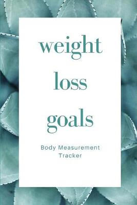 Cover of Weight Loss Goals