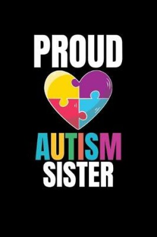 Cover of Proud Autism Sister