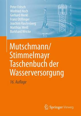 Book cover for Mutschmann/Stimmelmayr Taschenbuch Der Wasserversorgung