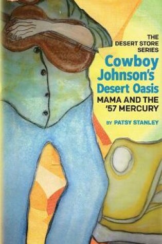 Cover of Cowboy Johnson's Desert Oasis