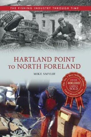 Cover of Hartland Point to North Foreland The Fishing Industry Through Time