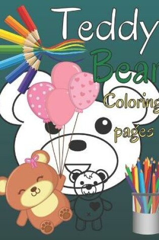 Cover of Teddy bear coloring pages