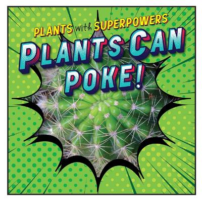 Book cover for Plants Can Poke!