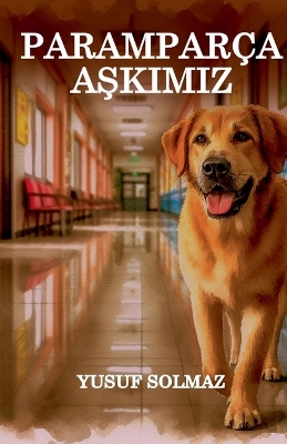 Cover of Paramparça Aşkımız