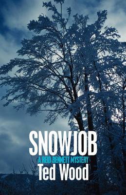 Book cover for Snowjob (a Reid Bennett Mystery)