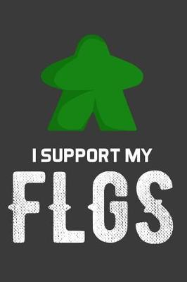 Book cover for I Support My FLGS