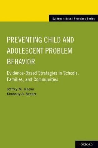 Cover of Preventing Child and Adolescent Problem Behavior