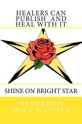 Book cover for Healers Can Publish And Heal with It