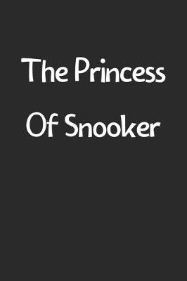 Book cover for The Princess Of Snooker