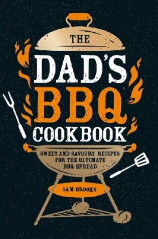 Cover of The Dad's BBQ Cookbook