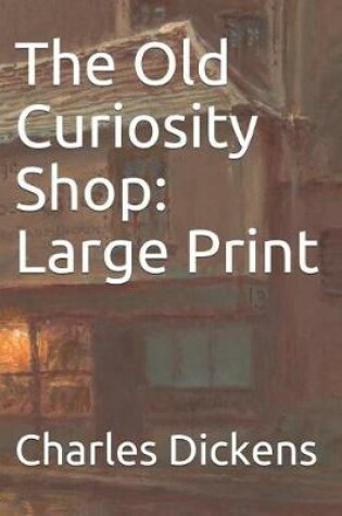 Cover of The Old Curiosity Shop