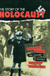 Book cover for The Story of the Holocaust