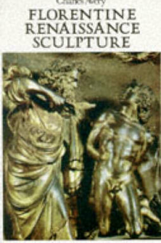 Cover of Florentine Renaissance Sculpture