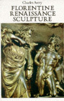Book cover for Florentine Renaissance Sculpture