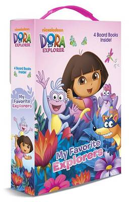 Book cover for Dora the Explorer: My Favorite Explorers