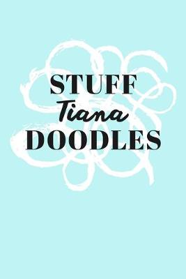 Book cover for Stuff Tiana Doodles