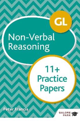 Cover of GL 11+ Non-Verbal Reasoning Practice Papers